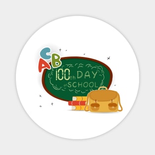 100th Day of school Magnet